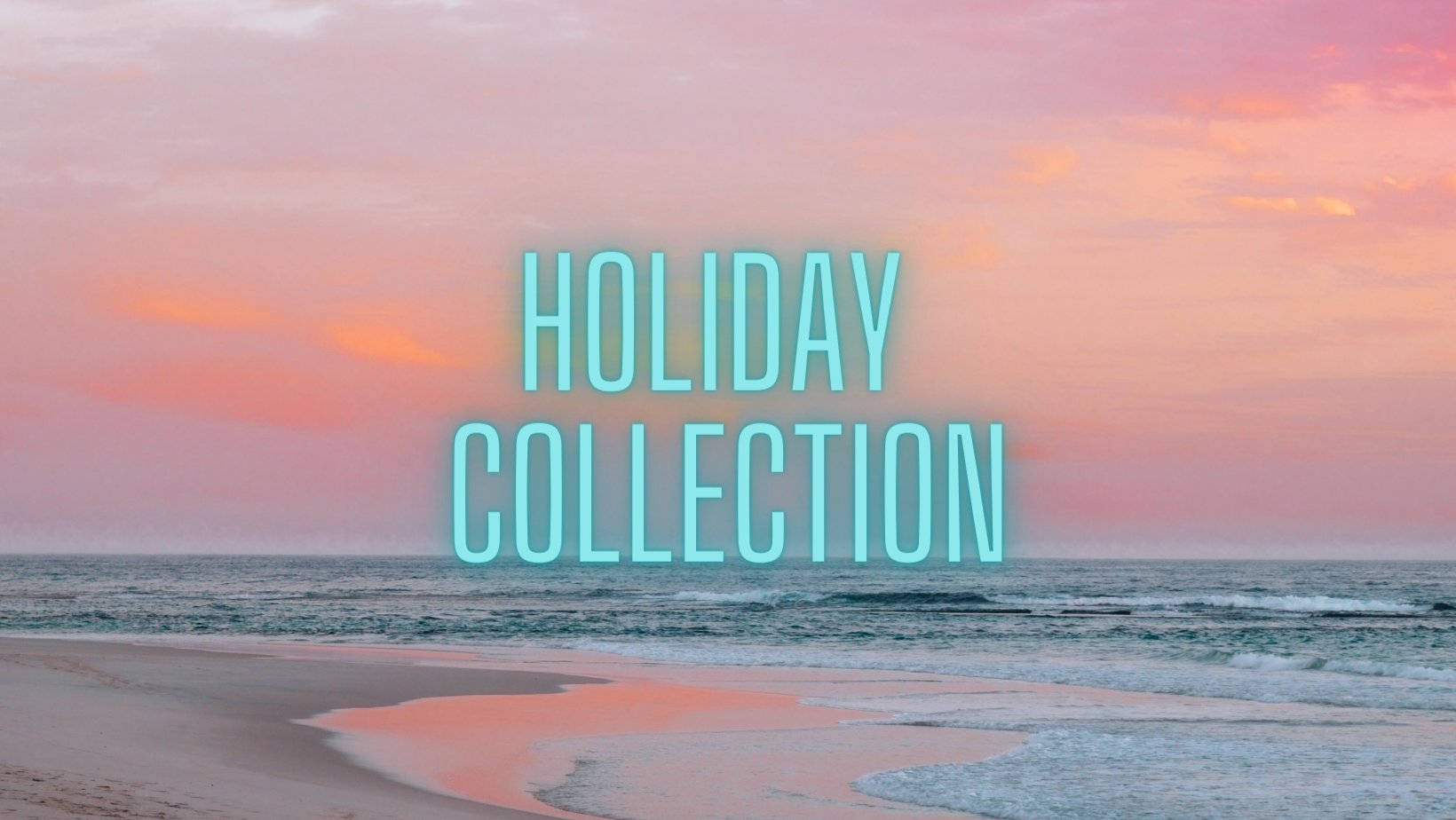 Holiday Collection